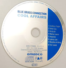 Carica l&#39;immagine nel visualizzatore di Gallery, Blue Brass Connection : Cool Affairs (CD, Album, RE)

