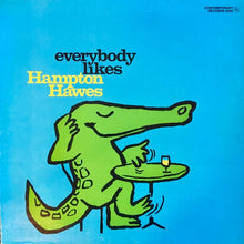 Carica l&#39;immagine nel visualizzatore di Gallery, Hampton Hawes : Everybody Likes Hampton Hawes, Vol. 3: The Trio (LP, Album, Mono, RE, SLM)

