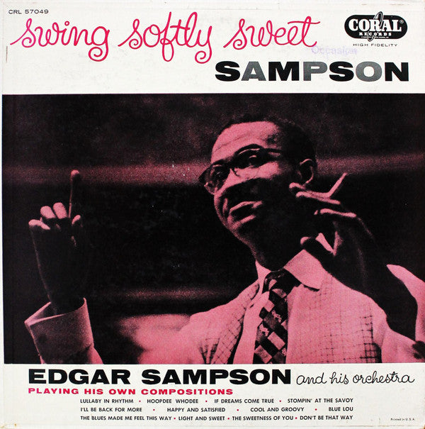 Edgar Sampson And His Orchestra : Swing Softly Sweet Sampson (LP, Album)