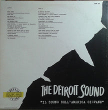 Carica l&#39;immagine nel visualizzatore di Gallery, Various : The Detroit Sound (&quot;Il Suono Dell&#39;America Giovane&quot;) (LP, Album)
