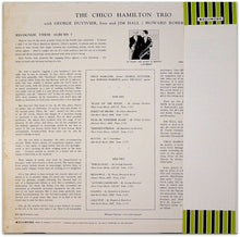 Carica l&#39;immagine nel visualizzatore di Gallery, The Chico Hamilton Trio : Chico Hamilton Trio (LP, Album, RE)
