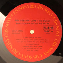 Carica l'immagine nel visualizzatore di Gallery, Eddie Condon And His All-Stars / The Rampart Street Paraders : Jam Session Coast-To-Coast (LP, Mono)

