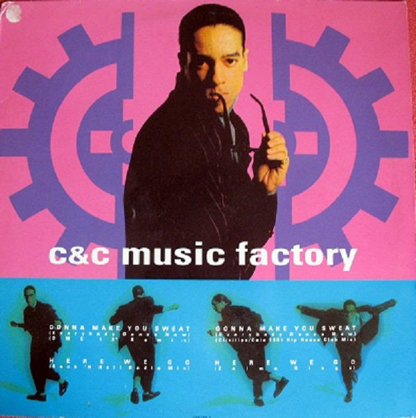 C + C Music Factory Featuring Freedom Williams : Gonna Make You Sweat (Everybody Dance Now) (12