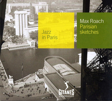 Max Roach : Parisian Sketches (CD, Album, RE, RM)