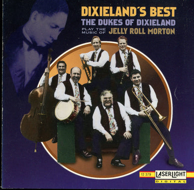 The Dukes Of Dixieland : Dixieland's Best: The Dukes Of Dixieland Play The Music Of Jelly Roll Morton (CD, Album)
