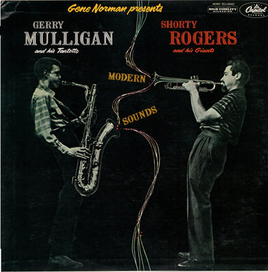 Gene Norman Presents Gerry Mulligan Tentette, Shorty Rogers And His Giants : Modern Sounds (LP, Comp, Mono, RE, Pur)