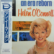 Carica l&#39;immagine nel visualizzatore di Gallery, Helen O&#39;Connell : An Era Reborn With Helen O&#39;connell (LP, Album)

