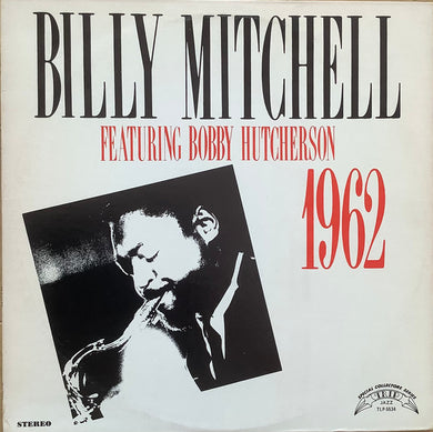 Billy Mitchell : Billy Mitchell Featuring Bobby Hutcherson (LP, RE)