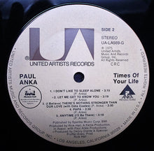 Carica l&#39;immagine nel visualizzatore di Gallery, Paul Anka : Times Of Your Life (LP, Album, Club)
