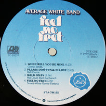 Carica l&#39;immagine nel visualizzatore di Gallery, Average White Band : Feel No Fret (LP, Album, Ric)
