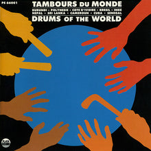 Carica l&#39;immagine nel visualizzatore di Gallery, Various : Tambours Du Monde / Drums Of The World (CD, Album, Comp)
