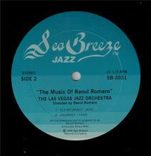 Carica l&#39;immagine nel visualizzatore di Gallery, Raoul Romero, The Las Vegas Jazz Orchestra : The Music Of Raoul Romero (LP, Album)
