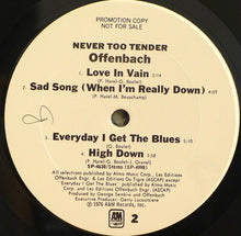 Carica l&#39;immagine nel visualizzatore di Gallery, Offenbach : Never Too Tender (LP, Album, Promo)
