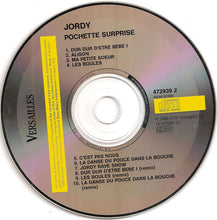 Carica l&#39;immagine nel visualizzatore di Gallery, Jordy (2) : Pochette Surprise (CD, Album)
