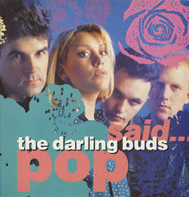 Carica l'immagine nel visualizzatore di Gallery, The Darling Buds : Pop Said... (LP, Album)
