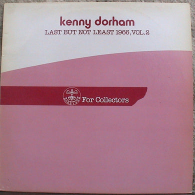 Kenny Dorham : Last But Not Least 1966, Vol.2 (LP, Unofficial)
