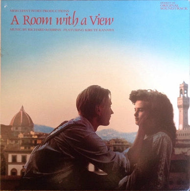 Richard Robbins Featuring Kiri Te Kanawa : A Room With A View (Original Soundtrack) (LP, Album)