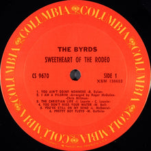 Carica l&#39;immagine nel visualizzatore di Gallery, The Byrds : Sweetheart Of The Rodeo (LP, Album, RE)
