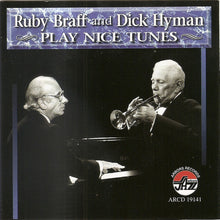 Carica l&#39;immagine nel visualizzatore di Gallery, Ruby Braff And Dick Hyman : Play Nice Tunes (CD, Album)
