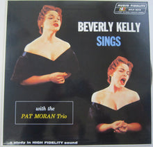 Carica l&#39;immagine nel visualizzatore di Gallery, Bev Kelly With The Pat Moran Trio : Beverly Kelly Sings With The Pat Moran Trio (LP, Album)
