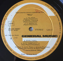 Carica l&#39;immagine nel visualizzatore di Gallery, Berto Pisano -  Junior Pisano, Jacques Chaumont : Kill! (Colonna Sonora Originale Del Film) (LP, Album)
