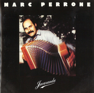 Marc Perrone : Jacaranda (CD, Album, Jew)