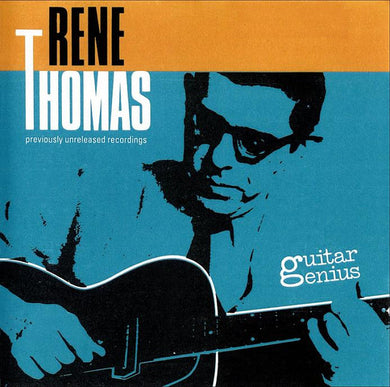 René Thomas : Guitar Genius  (CD, Comp)