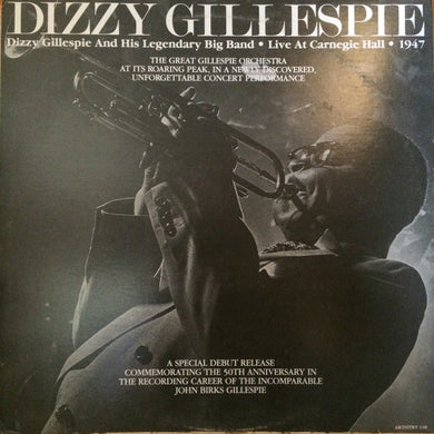 Dizzy Gillespie : Dizzy Gillespie and his Legendary Big Band Live at Carnegie Hall 1947 (LP, Album, Mono)