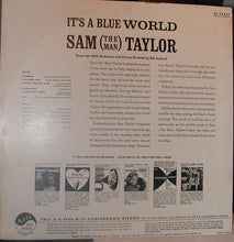 Carica l&#39;immagine nel visualizzatore di Gallery, Sam Taylor (2) : It&#39;s A Blue World (LP)
