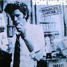 Carica l'immagine nel visualizzatore di Gallery, Tom Waits : Bounced Checks (LP, Comp)
