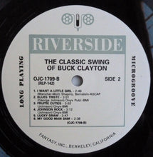 Carica l&#39;immagine nel visualizzatore di Gallery, Buck Clayton : The Classic Swing Of Buck Clayton (LP, Album, Mono, RE)
