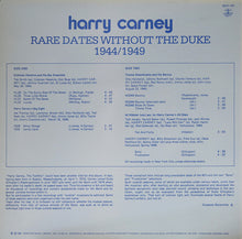 Carica l'immagine nel visualizzatore di Gallery, Harry Carney : Rare Dates Without The Duke 1944/1949 (LP, Comp, Mono)
