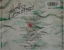 Carica l&#39;immagine nel visualizzatore di Gallery, Louis Armstrong : Hello Louis! Le Più Belle Canzoni Di Louis Armstrong (CD, Comp)
