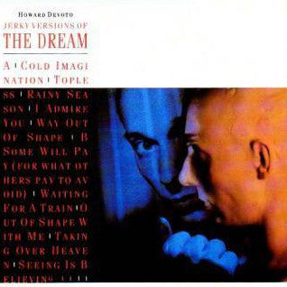 Howard Devoto : Jerky Versions Of The Dream (LP, Album)