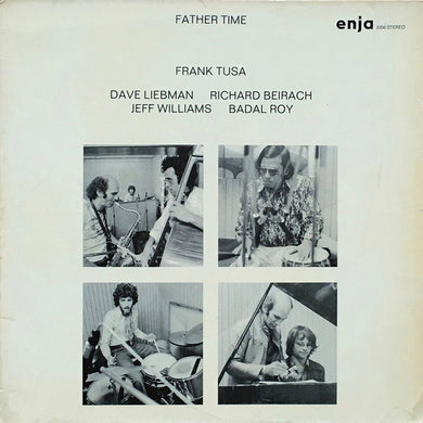 Frank Tusa, Dave Liebman*, Badal Roy, Richard Beirach, Jeff Williams : Father Time (LP, Album)