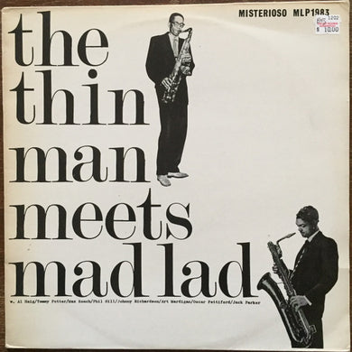 Wardell Gray Quartet, Leo Parker Quartet : The Thin Man Meets Mad Lad (LP)