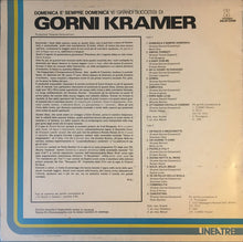 Carica l&#39;immagine nel visualizzatore di Gallery, Gorni Kramer : Domenica È Sempre Domenica 16 Grandi Successi Di Gorni Kramer (LP, Comp)
