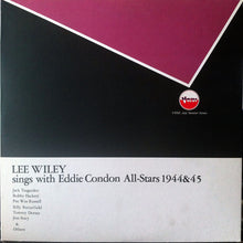 Carica l&#39;immagine nel visualizzatore di Gallery, Lee Wiley : Sings With Eddie Condon All-Stars 1944&amp;45 (LP, Comp, Mono)
