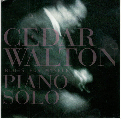 Cedar Walton : Blues For Myself (CD, Album, RE)