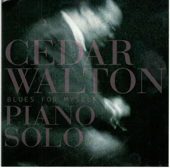 Cedar Walton : Blues For Myself (CD, Album, RE)