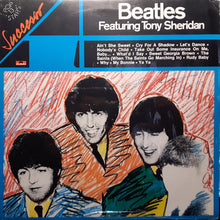 Carica l&#39;immagine nel visualizzatore di Gallery, Beatles* Featuring Tony Sheridan : Beatles&#39; Portrait (LP, Comp, RE)
