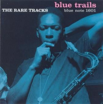 Various : Blue Trails (The Rare Tracks) (CD, Comp, S/Edition)