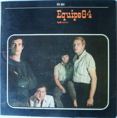 Equipe 84 : Equipe 84 (LP, Album, Gat)