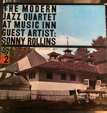 The Modern Jazz Quartet Guest Artist: Sonny Rollins : The Modern Jazz Quartet At Music Inn —  Volume 2 (LP, Album, Mono)