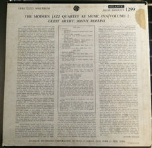 Carica l&#39;immagine nel visualizzatore di Gallery, The Modern Jazz Quartet Guest Artist: Sonny Rollins : The Modern Jazz Quartet At Music Inn —  Volume 2 (LP, Album, Mono)
