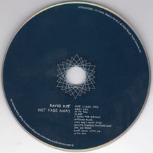 Carica l'immagine nel visualizzatore di Gallery, David Kitt : Not Fade Away (CD, Album, Dig)
