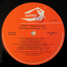 Carica l&#39;immagine nel visualizzatore di Gallery, Mose Vinson, John Williams (28), Wallace Pinetop Johnson : Fourty-Four Blues (Piano Blues And Boogie Vol.1) (LP, Album)
