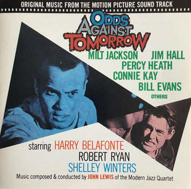 John Lewis (2) : Odds Against Tomorrow (Original Music From The Motion Picture Soundtrack) (CD, Comp, RE)