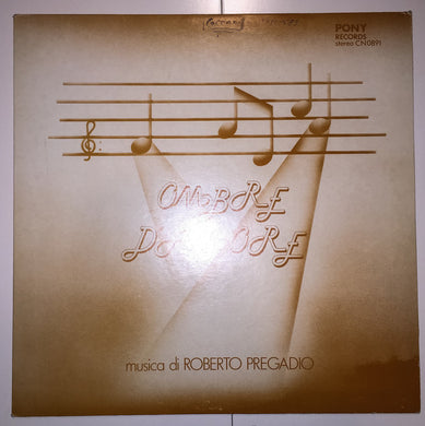 Roberto Pregadio : Ombre D'Amore (LP)