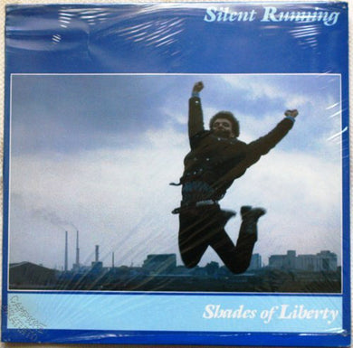 Silent Running : Shades Of Liberty (LP, Album)